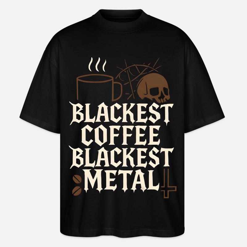 Schwarzer Kaffee Metal - Stanley/Stella Oversized Unisex Bio T-Shirt Blaster 2.0 - Schwarz