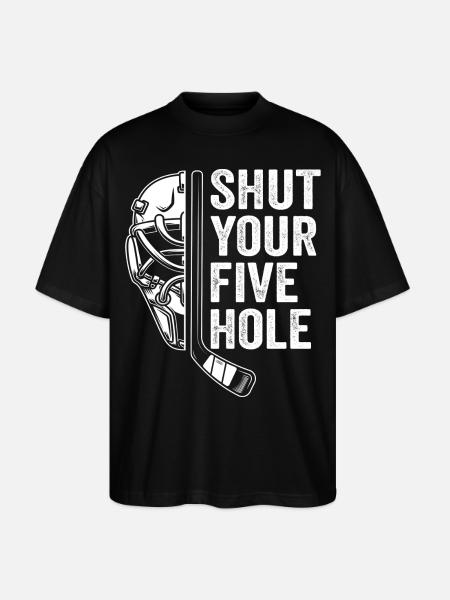 shut your five hole - Stanley/Stella Oversized Unisex Organic T-shirt Blaster 2.0 - black