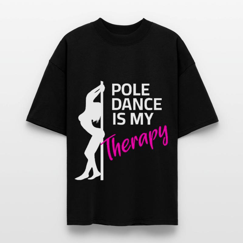 Dancing Pole Dance Pole Dance Pole Dance Dance Class Stanley/Stella Oversized Unisex Organic T-shirt Blaster 2.0