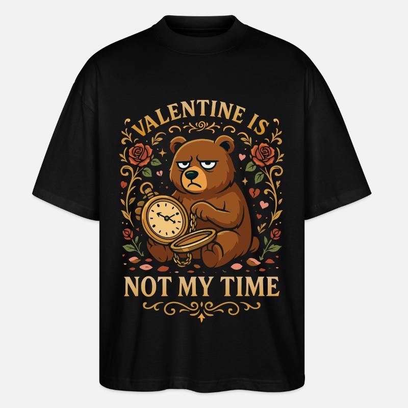 Valentine Is Not My Time - Stanley/Stella Oversized Unisex Bio T-Shirt Blaster 2.0 - Schwarz
