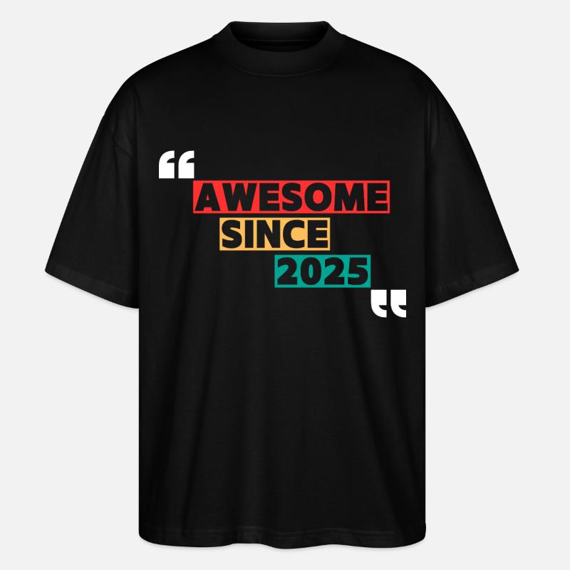 Fantastisch Awesome - Stanley/Stella Oversized Unisex Bio T-Shirt Blaster 2.0 - Schwarz