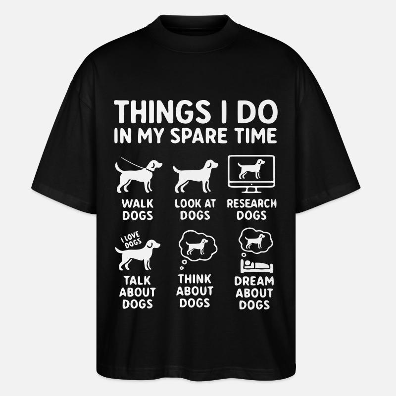 Lustiger Hunde Spruch Freizeit - Stanley/Stella Oversized Unisex Bio T-Shirt Blaster 2.0 - Schwarz
