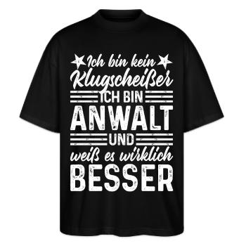 Anwalt Klugscheißer lustige Sprüche Rechtsanwalt - Stanley/Stella Oversized Unisex Bio T-Shirt Blaster 2.0 - Schwarz - Vorne - Alina (178cm) & Michal (187cm)