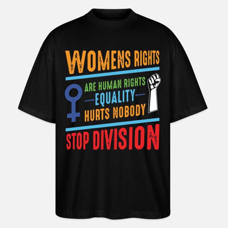 Women's Equality Day - Stanley/Stella Oversized Unisex Organic T-shirt Blaster 2.0 - black