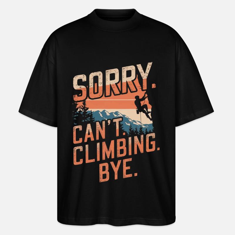 Klettern Freeclimbing felsklettern Spruch - Stanley/Stella Oversized Unisex Bio T-Shirt Blaster 2.0 - Schwarz