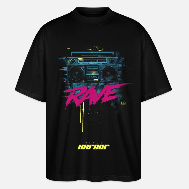 RAVE DAnce harder - Stanley/Stella Oversized Unisex Bio T-Shirt Blaster 2.0 - Schwarz