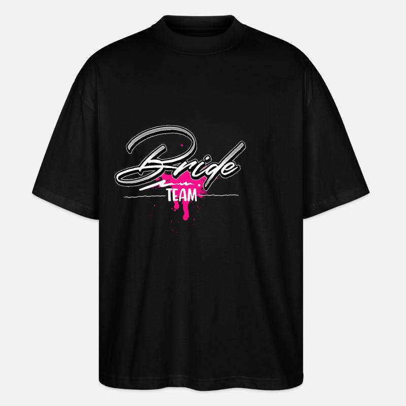 Team Braut - Stanley/Stella Oversized Unisex Bio T-Shirt Blaster 2.0 - Schwarz