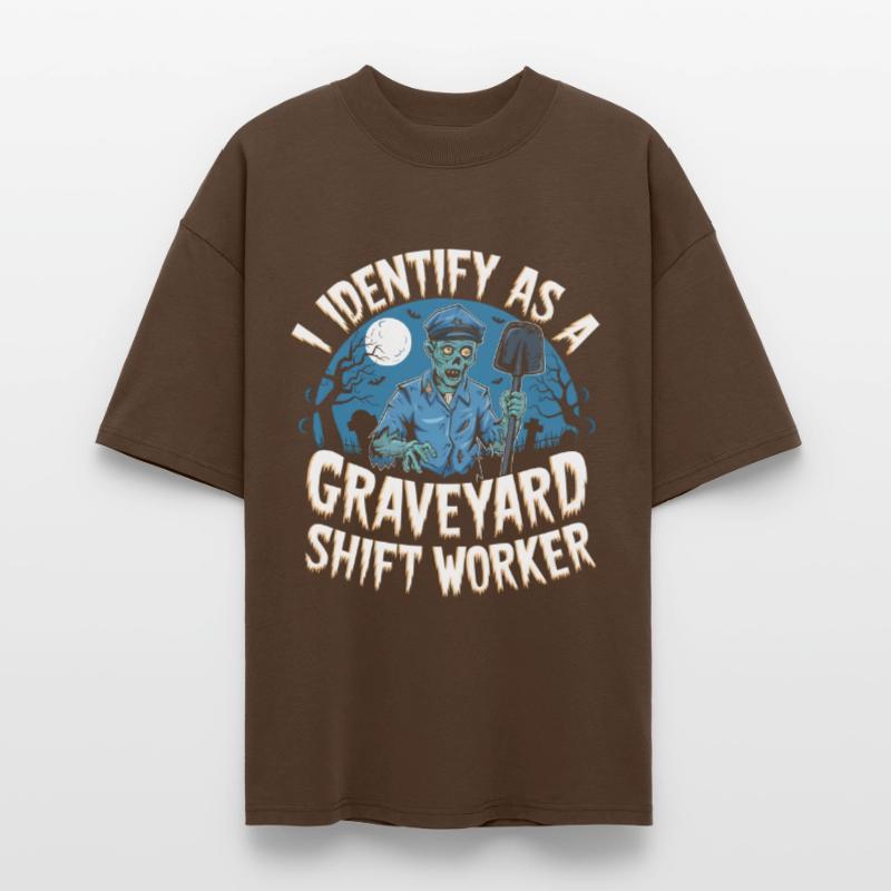 I Identify As A Graveyard Shift Worker Stanley/Stella Oversized Unisex Organic T-shirt Blaster 2.0