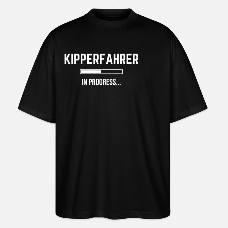 Kipperfahrer In Progress - Stanley/Stella Oversized Unisex Bio T-Shirt Blaster 2.0 - Schwarz