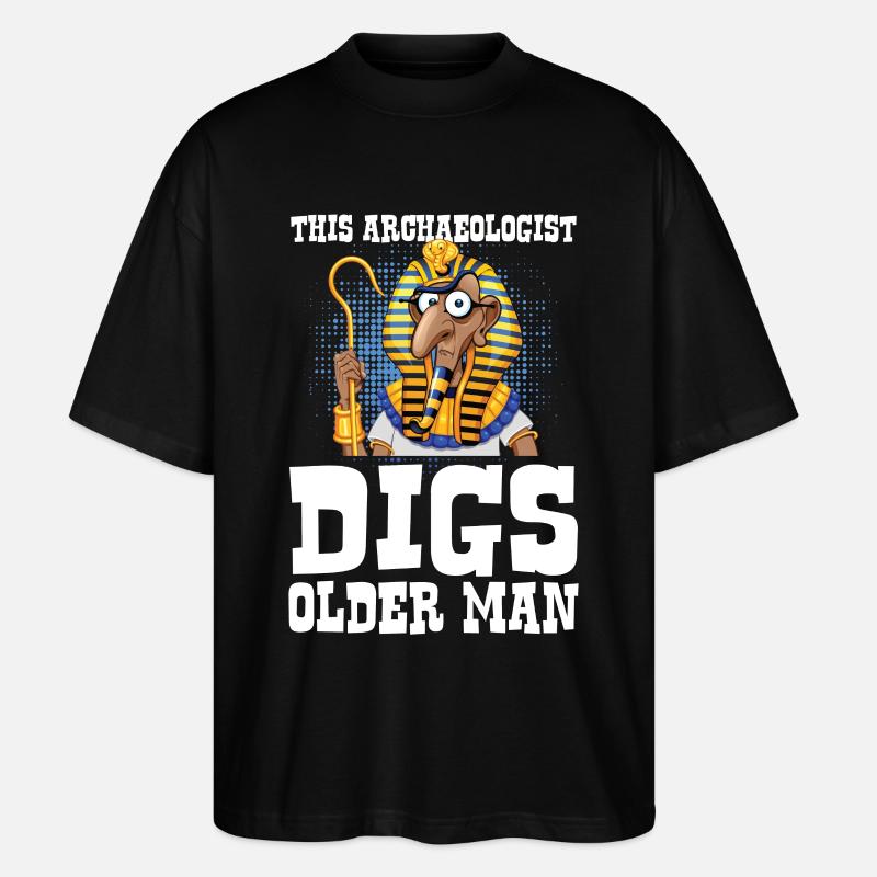 This Archaeologist Digs Older Man - Stanley/Stella Oversized Unisex Bio T-Shirt Blaster 2.0 - Schwarz