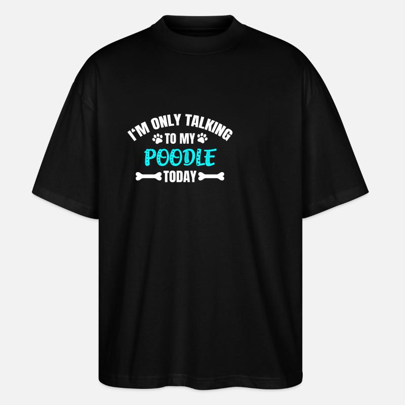Caniche Pudel - T-shirt bio Blaster 2.0 coupe oversize Stanley/Stella Unisexe - noir