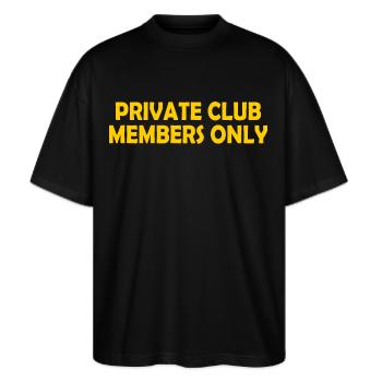 private club members only - Stanley/Stella Oversized Unisex Bio T-Shirt Blaster 2.0 - Schwarz - Vorne - Alina (178cm) & Michal (187cm)