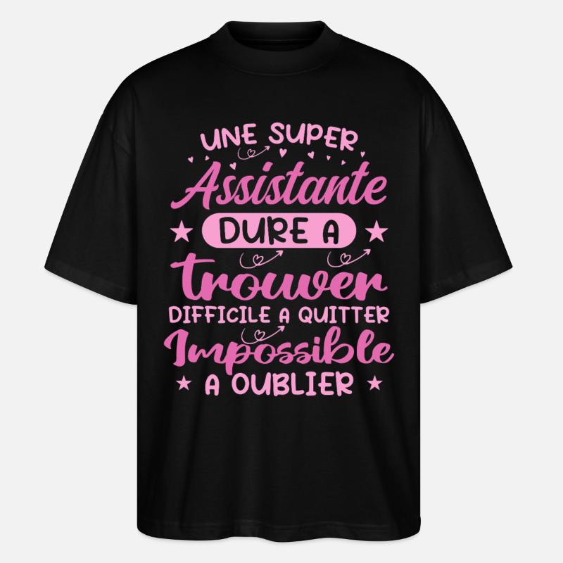 Ein Super Assistant - Assistent Geschenk - Stanley/Stella Oversized Unisex Bio T-Shirt Blaster 2.0 - Schwarz