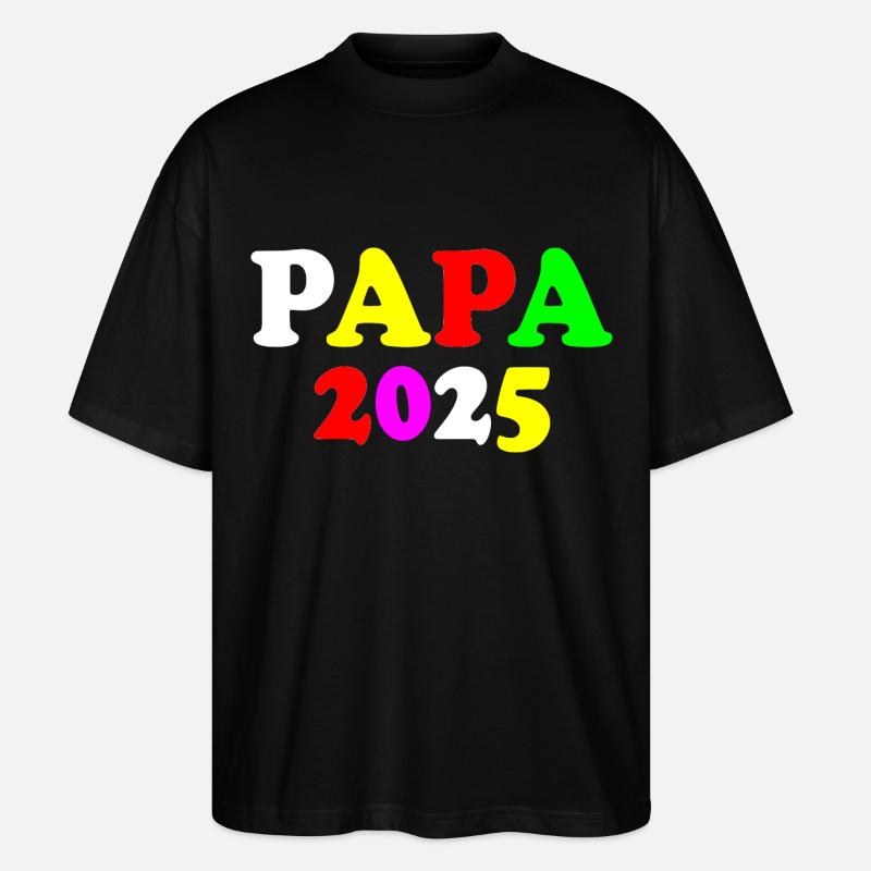 Papa 2025 - Stanley/Stella Oversized Unisex Bio T-Shirt Blaster 2.0 - Schwarz