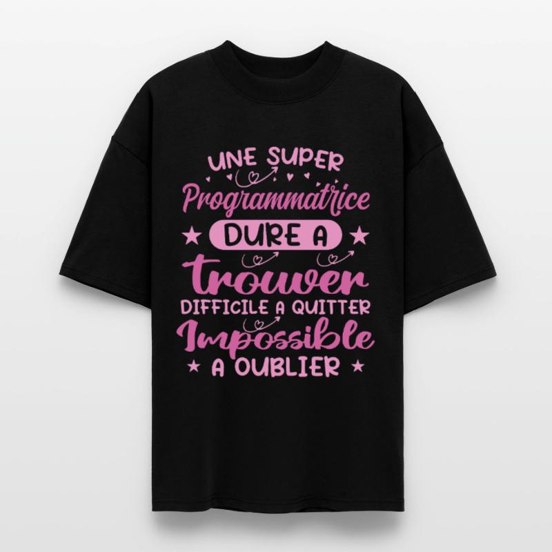 Une Super Programmatrice - Cadeau programmatrice T-shirt bio Blaster 2.0 coupe oversize Stanley/Stella Unisexe