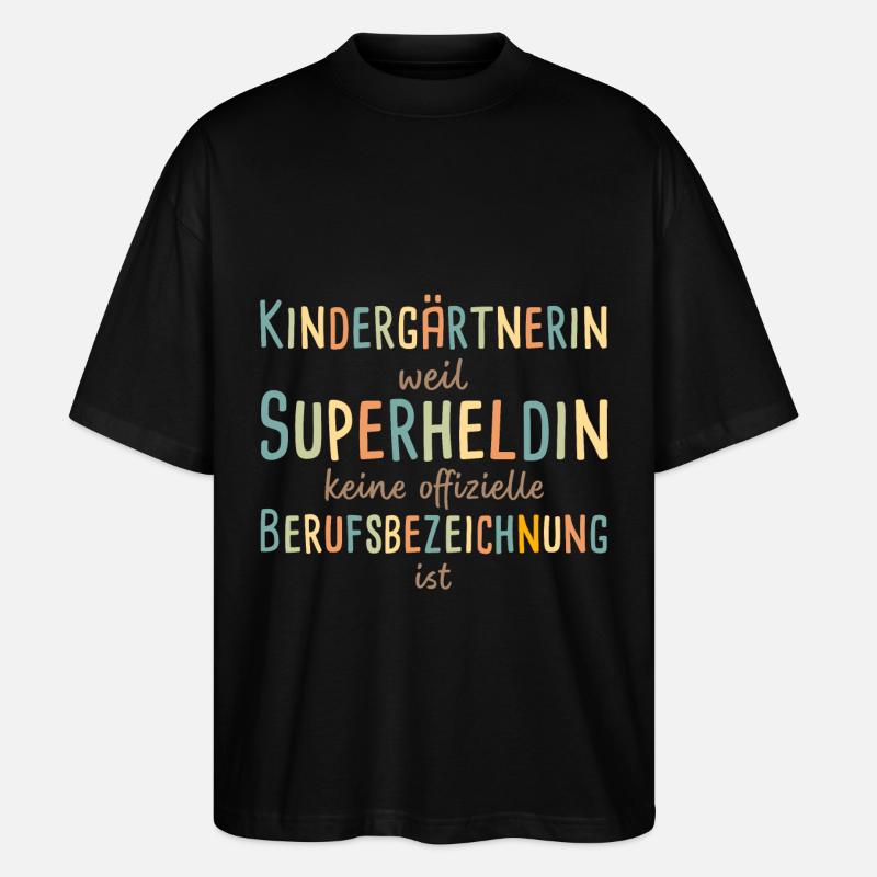 Kindergärtnerin Superheldin Kindergarten - Stanley/Stella Oversized Unisex Bio T-Shirt Blaster 2.0 - Schwarz