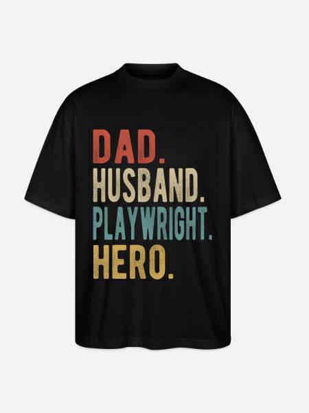 Playwright Papa Husband Hero - Stanley/Stella Oversized Unisex Organic T-shirt Blaster 2.0 - black