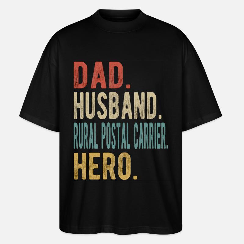 Ländlicher Postbote Papa Ehemann Held - Stanley/Stella Oversized Unisex Bio T-Shirt Blaster 2.0 - Schwarz