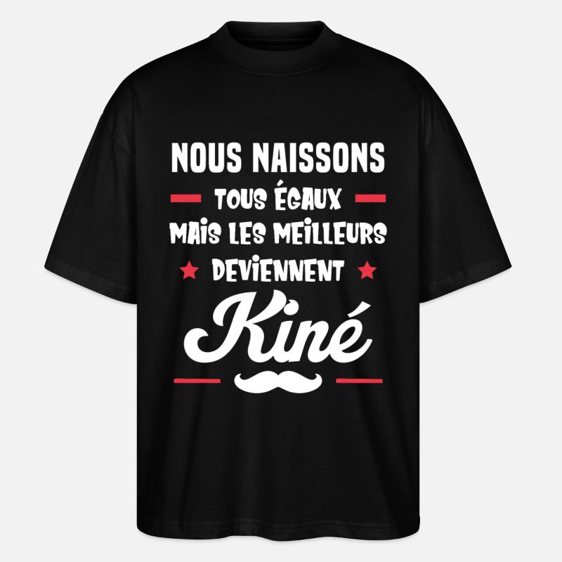 Les meilleurs deviennent kiné - T-shirt bio Blaster 2.0 coupe oversize Stanley/Stella Unisexe - noir