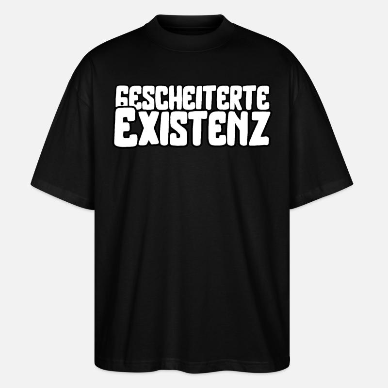 Gescheiterte Existenz - Stanley/Stella Oversized Unisex Bio T-Shirt Blaster 2.0 - Schwarz