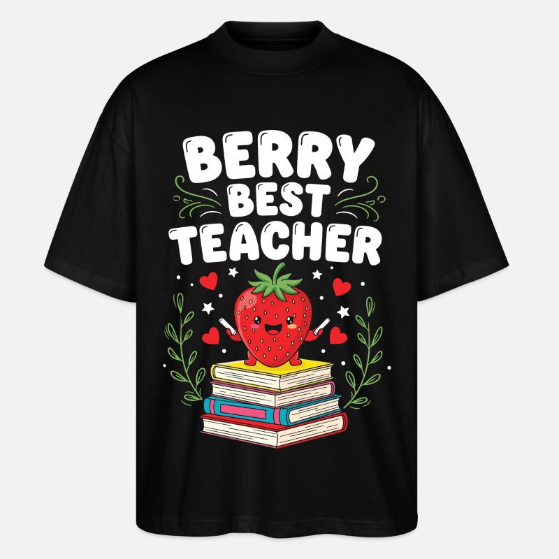 Berry Best Teacher Elementary Teacher - Stanley/Stella Oversized Unisex Organic T-shirt Blaster 2.0 - black