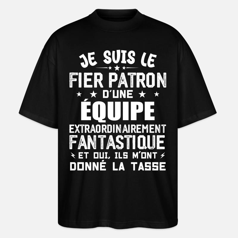 Jeg er den stolte chef for et team - Stanley/Stella Oversize Unisex Øko T-shirt Blaster 2.0 - sort