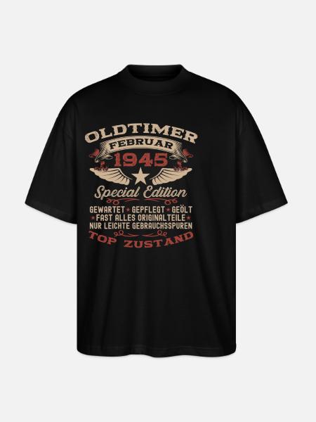 80. Geburtstag Oldtimer Februar Jahrgang 1945 - Stanley/Stella Oversized Unisex Bio T-Shirt Blaster 2.0 - Schwarz
