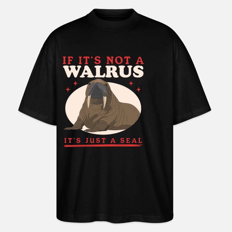 Walrus Walrus Walrus Walrus Gift - Stanley/Stella Oversized Unisex Organic T-shirt Blaster 2.0 - black