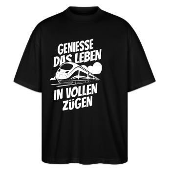 Genieße das Leben in vollen Zügen - Bahn - Zug - Stanley/Stella Oversized Unisex Bio T-Shirt Blaster 2.0 - Schwarz - Vorne - Alina (178cm) & Michal (187cm)