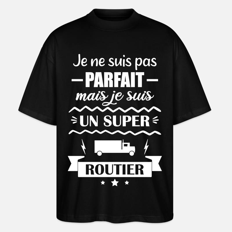 Super Chauffeur Routier Camion - T-shirt bio Blaster 2.0 coupe oversize Stanley/Stella Unisexe - noir