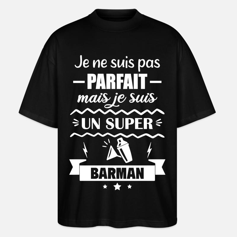 Nicht perfekt, aber toller Barkeeper - Stanley/Stella Oversized Unisex Bio T-Shirt Blaster 2.0 - Schwarz