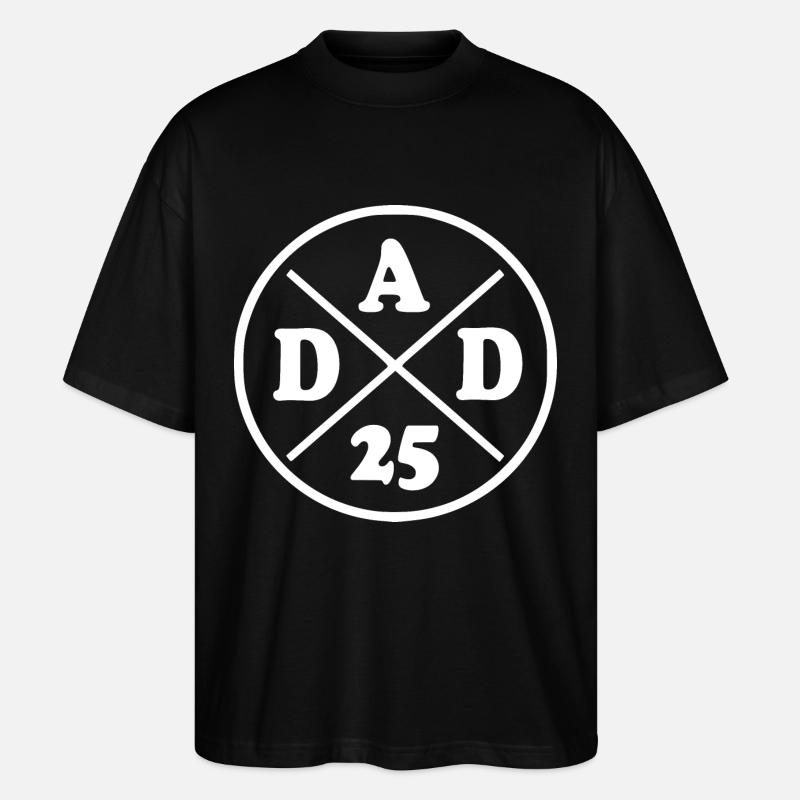 Dad 2025 - dad 25 - Stanley/Stella Oversized Unisex Bio T-Shirt Blaster 2.0 - Schwarz