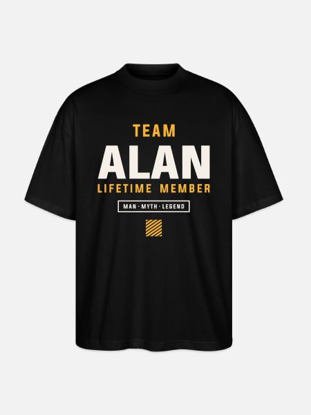 Team Alan Lifetime Member Funny Name Alan - Stanley/Stella Oversized Unisex Organic T-shirt Blaster 2.0 - black