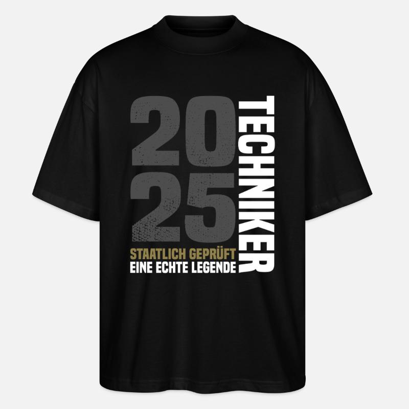Staatlich Geprüfter Techniker 2025 - Stanley/Stella Oversized Unisex Bio T-Shirt Blaster 2.0 - Schwarz