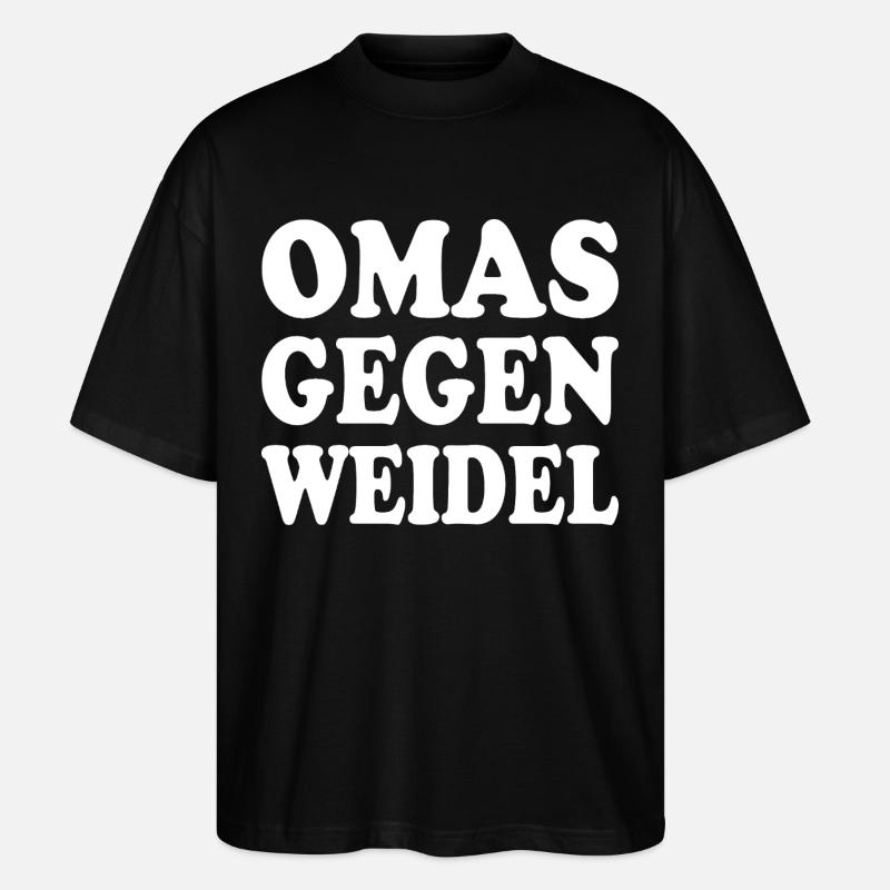 omas gegen weidel - Stanley/Stella Oversized Unisex Bio T-Shirt Blaster 2.0 - Schwarz