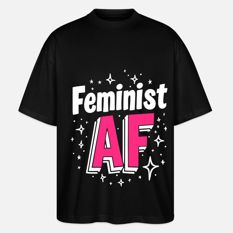 Féministe AF Déclaration Dicton - T-shirt bio Blaster 2.0 coupe oversize Stanley/Stella Unisexe - noir