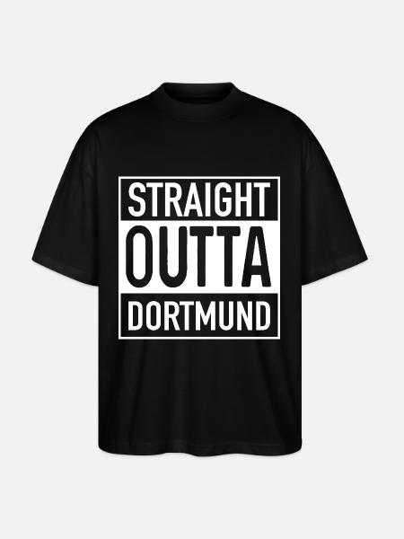 Straight OUTTA DORTMUND - Stanley/Stella Oversized Unisex Organic T-shirt Blaster 2.0 - black