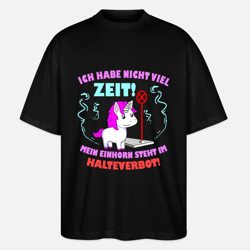 Einhorn Spruch - Stanley/Stella Oversized Unisex Bio T-Shirt Blaster 2.0 - Schwarz