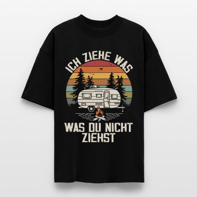 I pull what you don't pull Caravan Camper Stanley/Stella Oversized Unisex Organic T-shirt Blaster 2.0