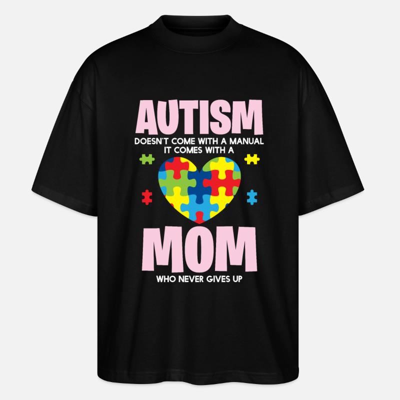 Autisme - Maman Est Fier - T-shirt bio Blaster 2.0 coupe oversize Stanley/Stella Unisexe - noir