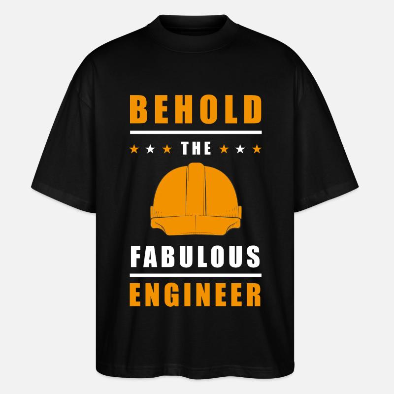 Behold the Fabulous Engineer - Stanley/Stella Oversized Unisex Bio T-Shirt Blaster 2.0 - Schwarz
