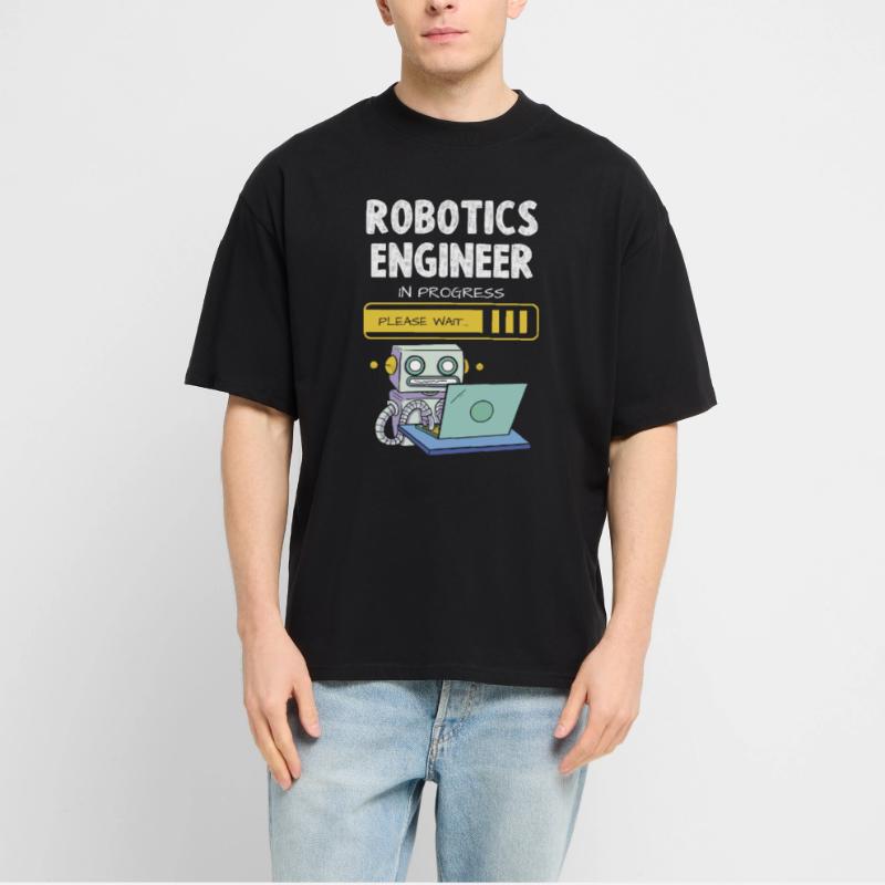 Robotics Engineer In Progress Please Wait Stanley/Stella Oversized Unisex Organic T-shirt Blaster 2.0