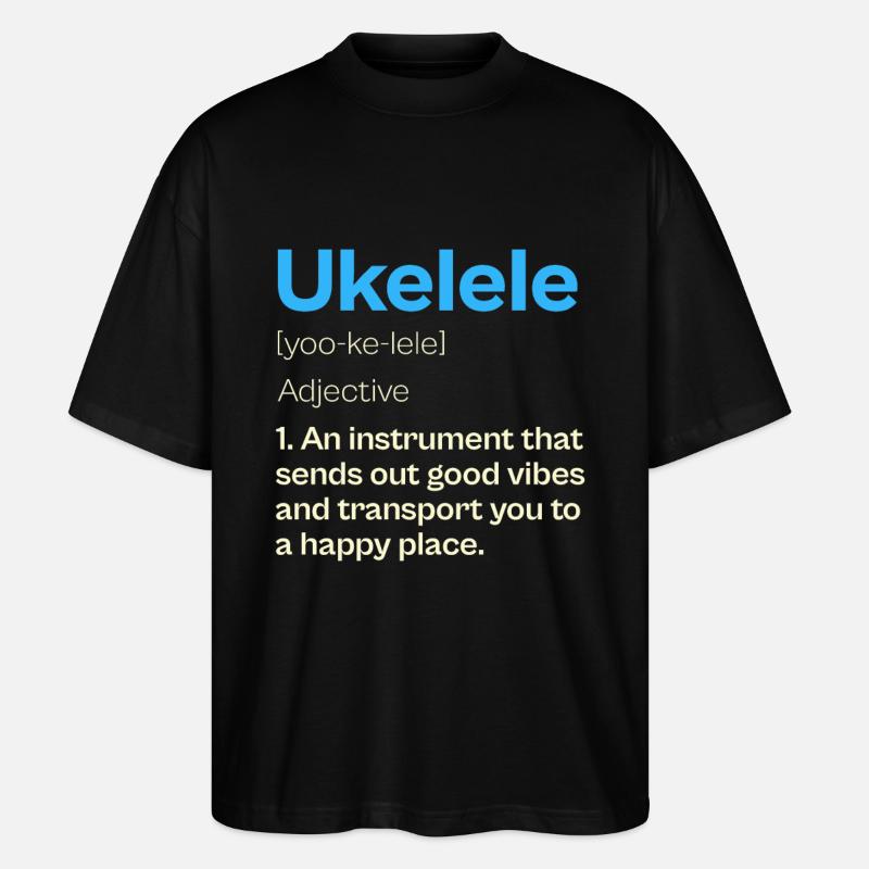 Ukelele Definition Gute Vibes Musik - Stanley/Stella Oversized Unisex Bio T-Shirt Blaster 2.0 - Schwarz