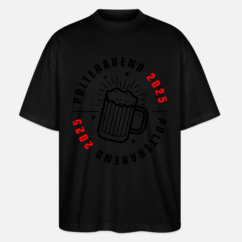 Polterabend 2025 - Stanley/Stella Oversized Unisex Bio T-Shirt Blaster 2.0 - Schwarz