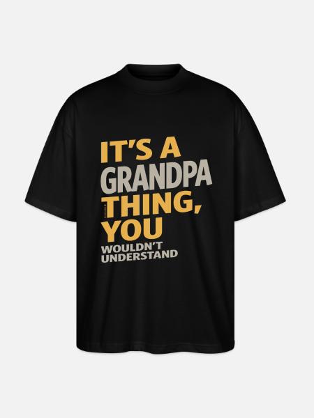 Grandpa Thing - Stanley/Stella Oversized Unisex Organic T-shirt Blaster 2.0 - black