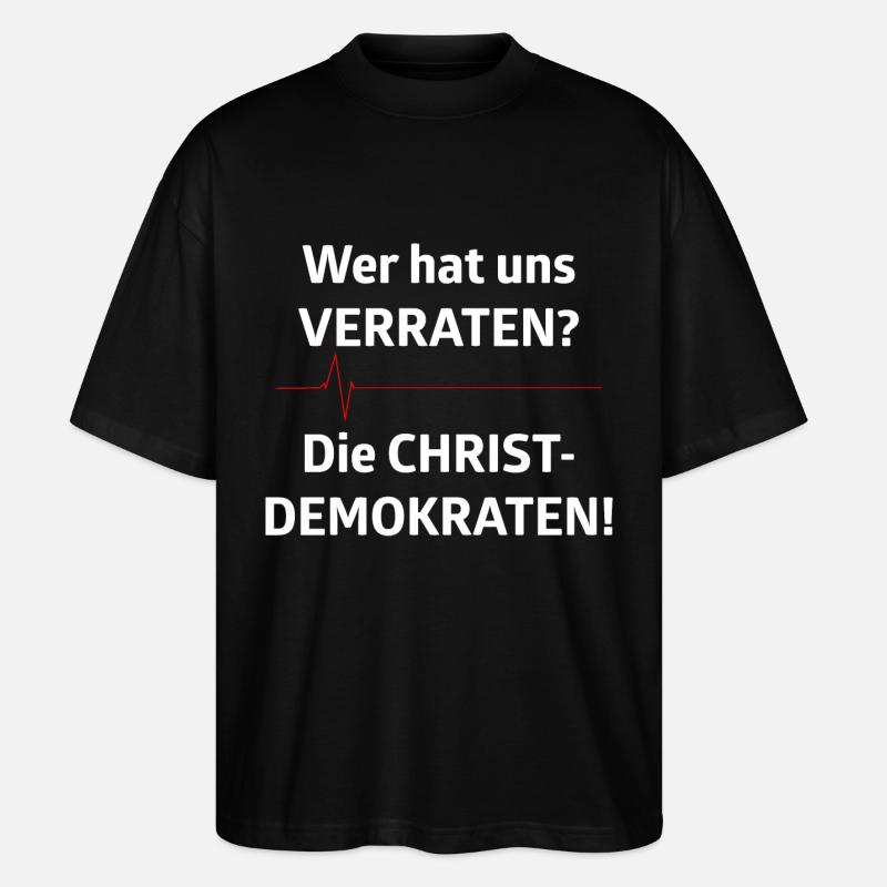 Wer hat uns verraten - Stanley/Stella Oversized Unisex Bio T-Shirt Blaster 2.0 - Schwarz