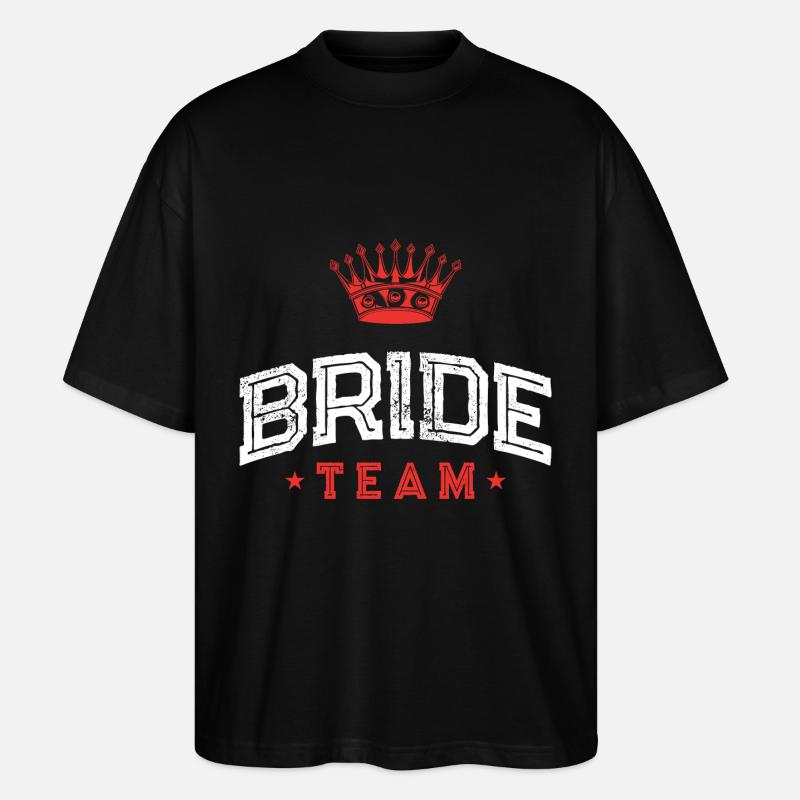Bride Team - Stanley/Stella Oversized Unisex Bio T-Shirt Blaster 2.0 - Schwarz