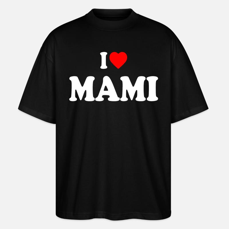 I love mami - T-shirt bio Blaster 2.0 coupe oversize Stanley/Stella Unisexe - noir