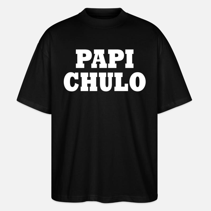 Papi chulo - Stanley/Stella Oversized Unisex Organic T-shirt Blaster 2.0 - black