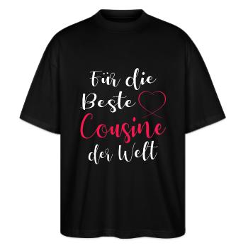 Beste Cousine - Stanley/Stella Oversized Unisex Bio T-Shirt Blaster 2.0 - Schwarz - Vorne - Alina (178cm) & Michal (187cm)